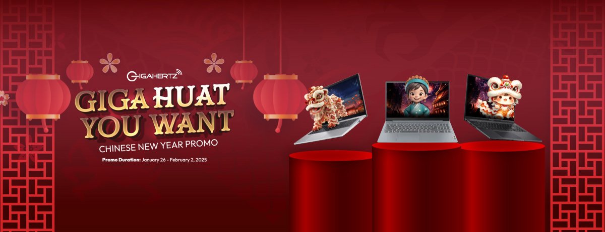 CNY Sale: Giga Huat You Want - Gigahertz