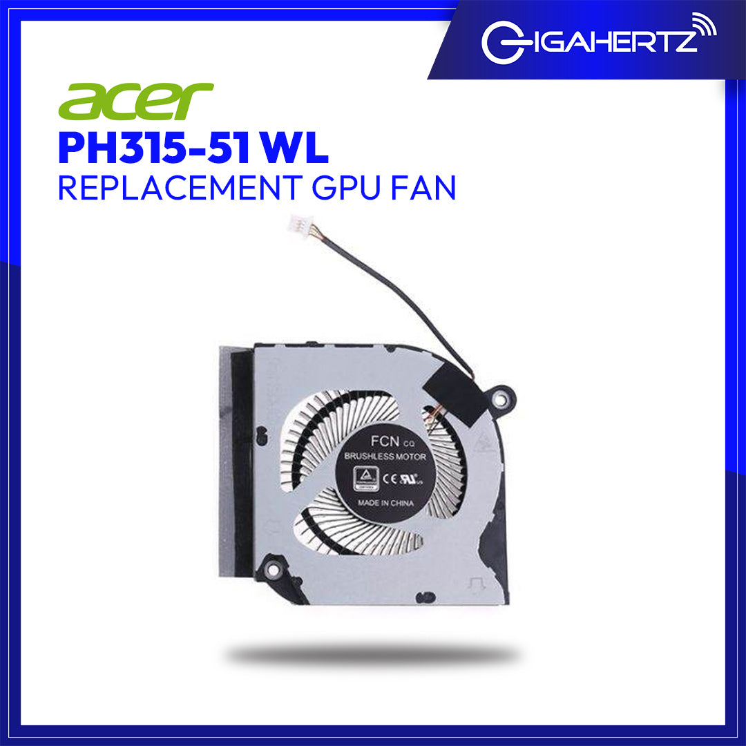 Acer GPU Fan PH315 - 51 WL | Gigahertz