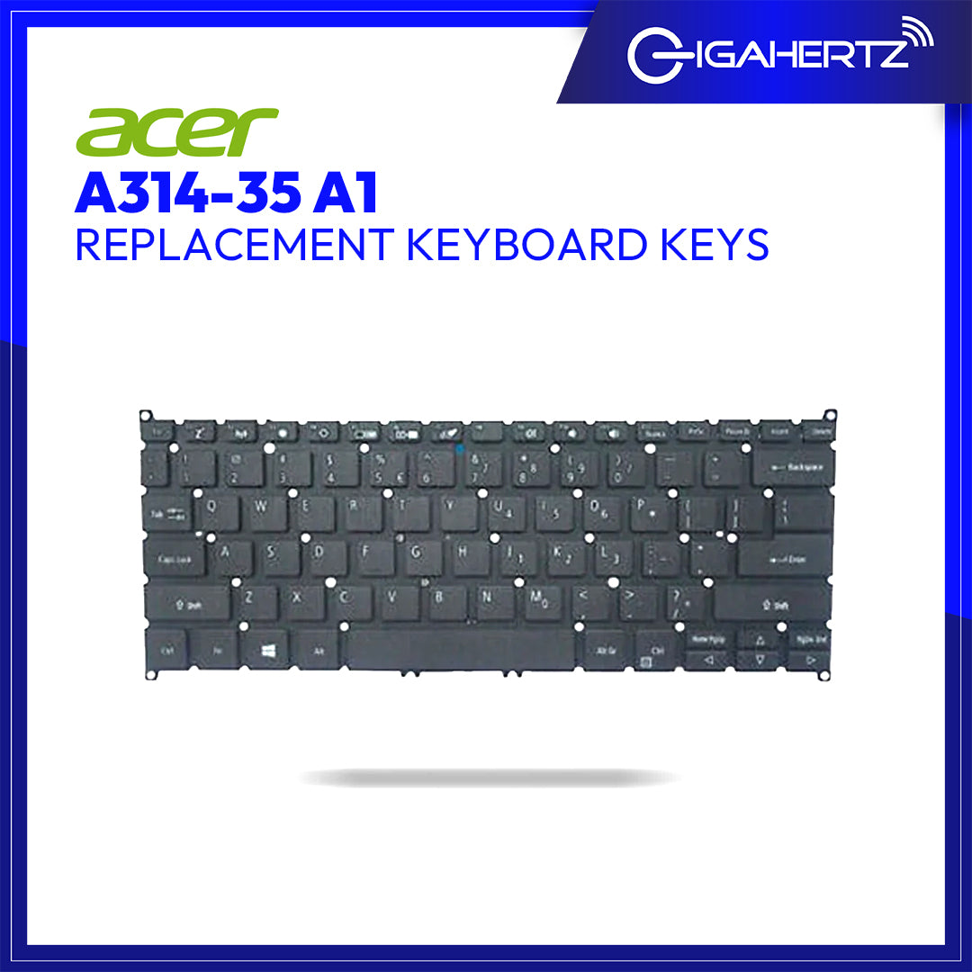 Acer Keyboard Keys A314 - 35 A1 | Gigahertz