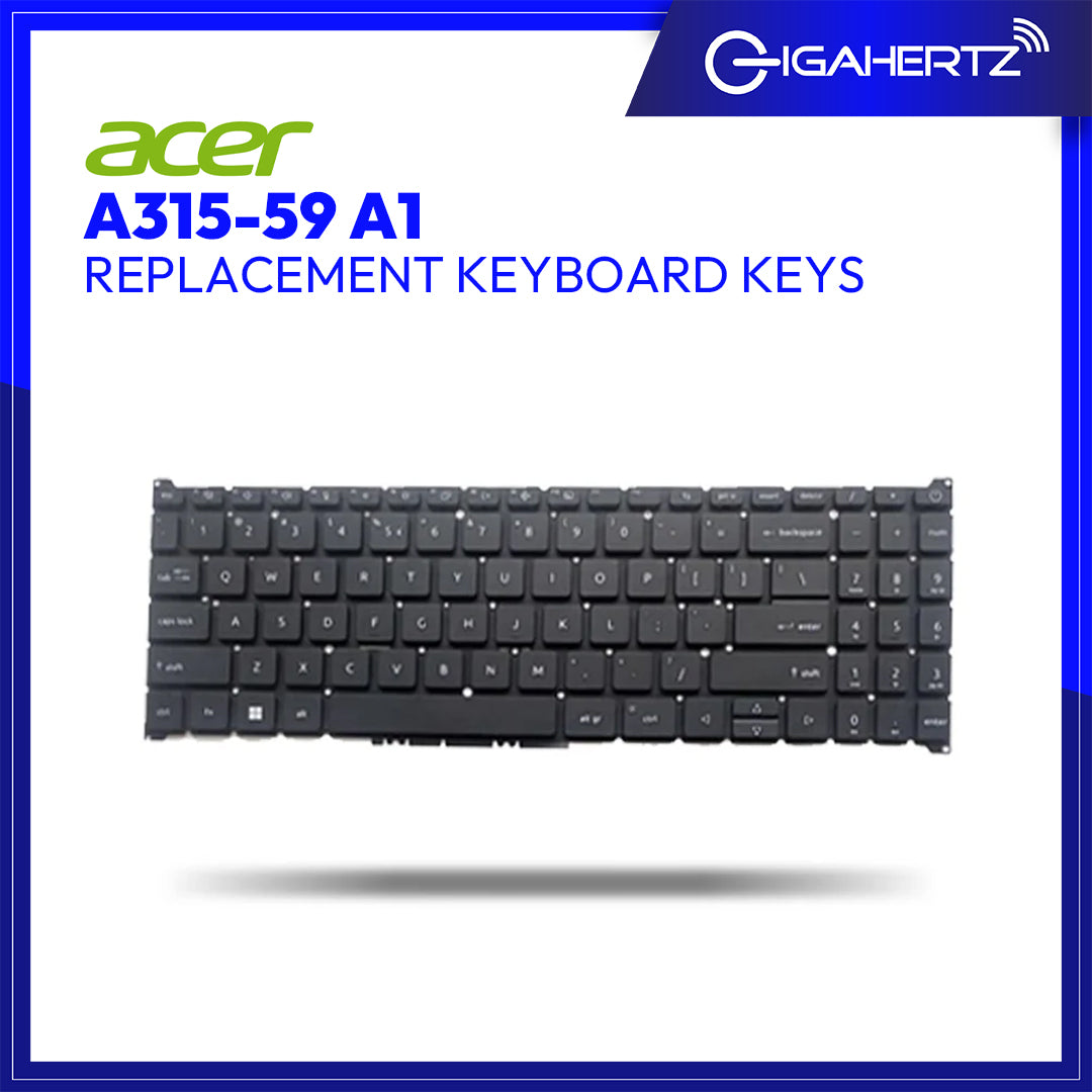 Acer Keyboard Keys A315 - 59 A1 | Gigahertz