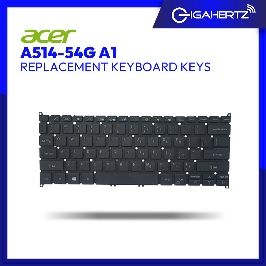 Acer Keyboard Keys A514 - 54G A1 | Gigahertz