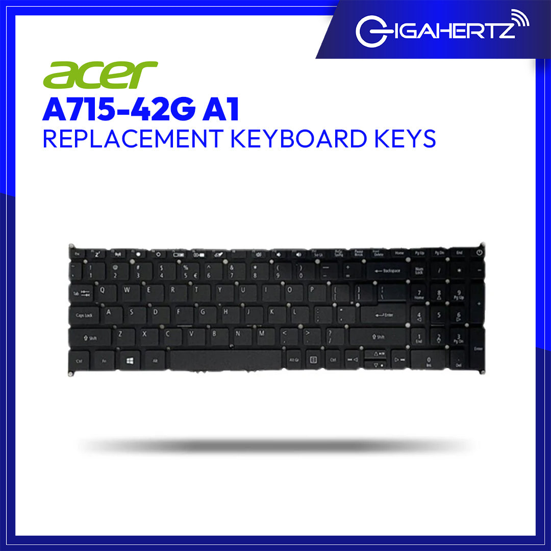 Acer Keyboard Keys A715 - 42G A1 | Gigahertz