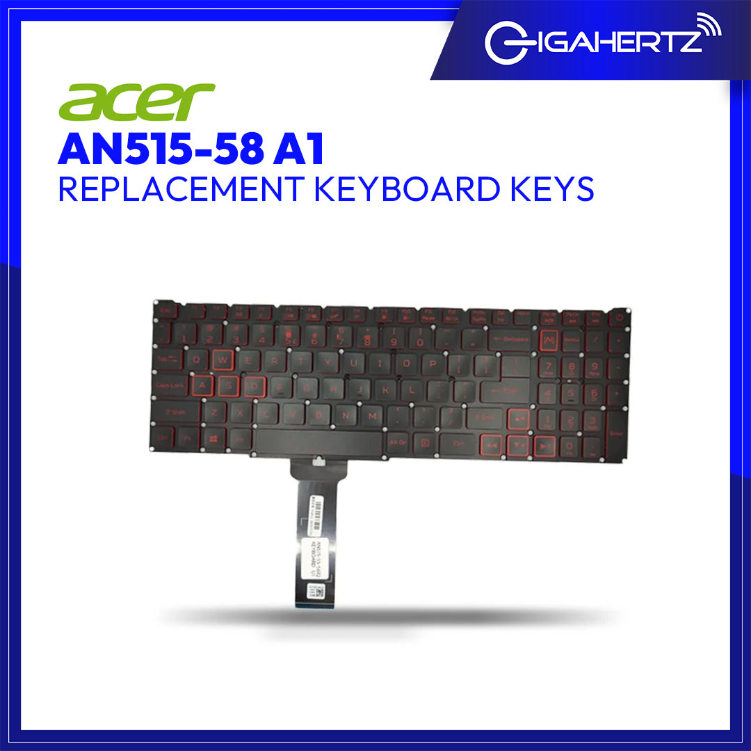 Acer Keyboard Keys AN515 - 58 A1 | Gigahertz