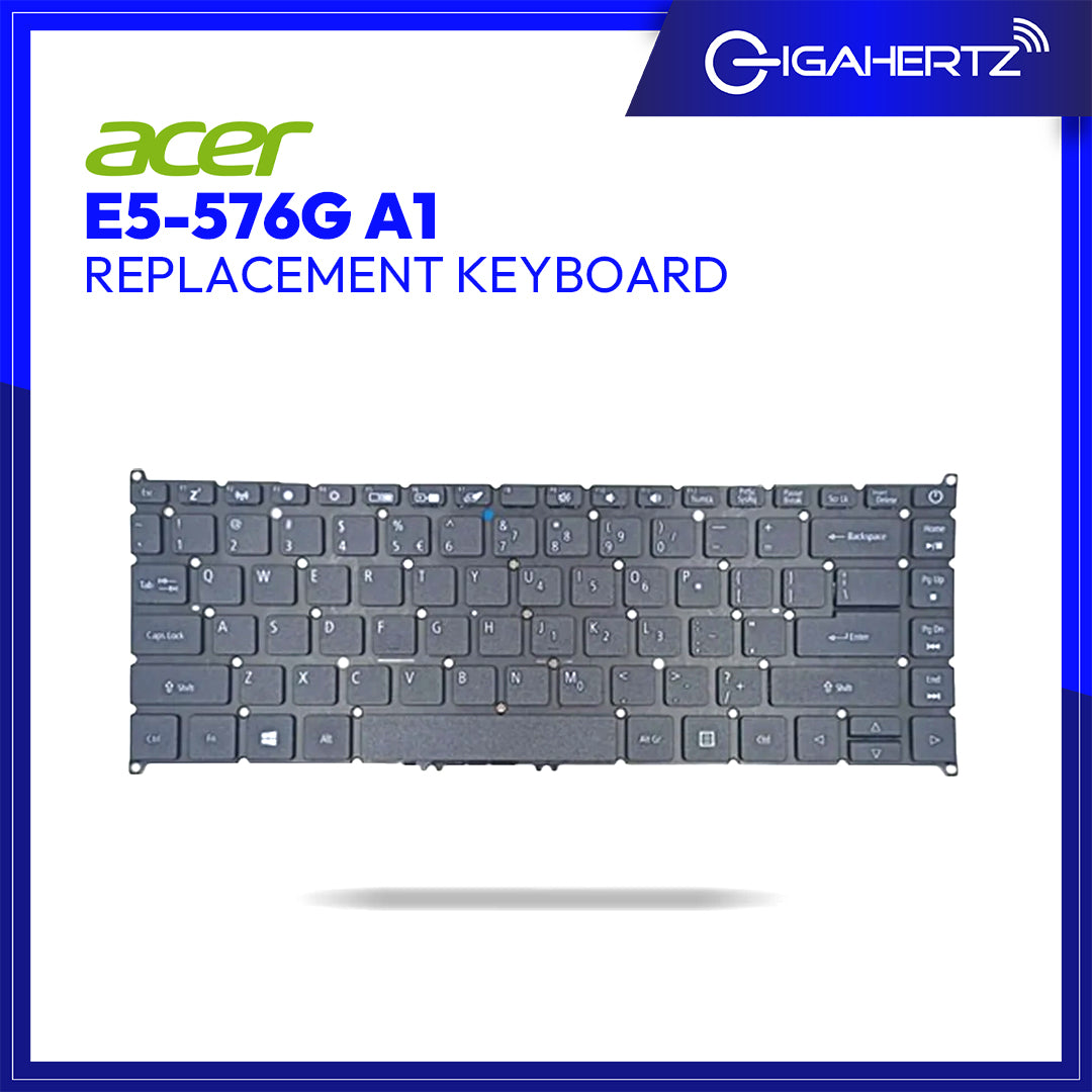 Acer Keyboard Keys E5 - 576G A1 | Gigahertz