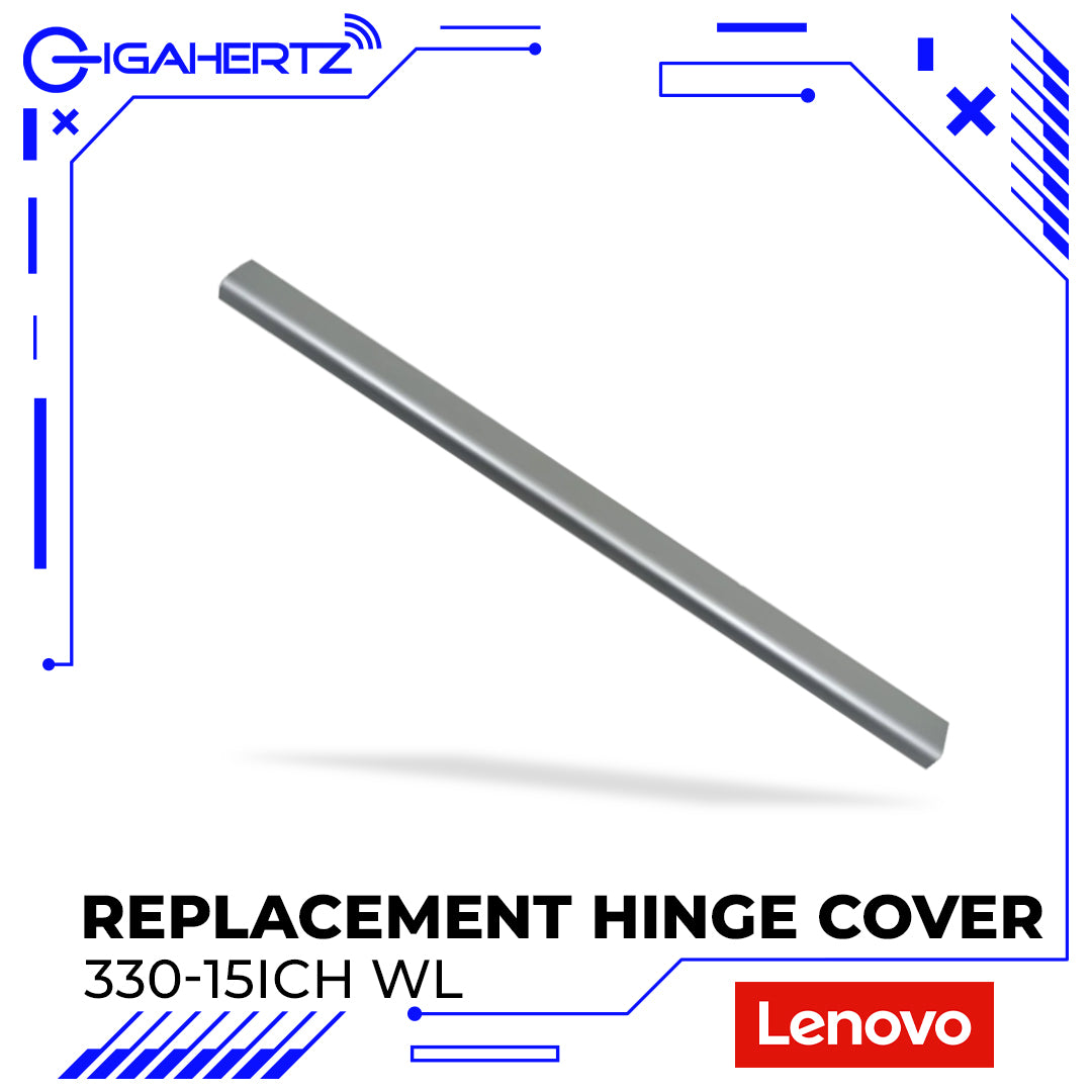 Replacement Hinge Cover For Lenovo 330-15ICH WL