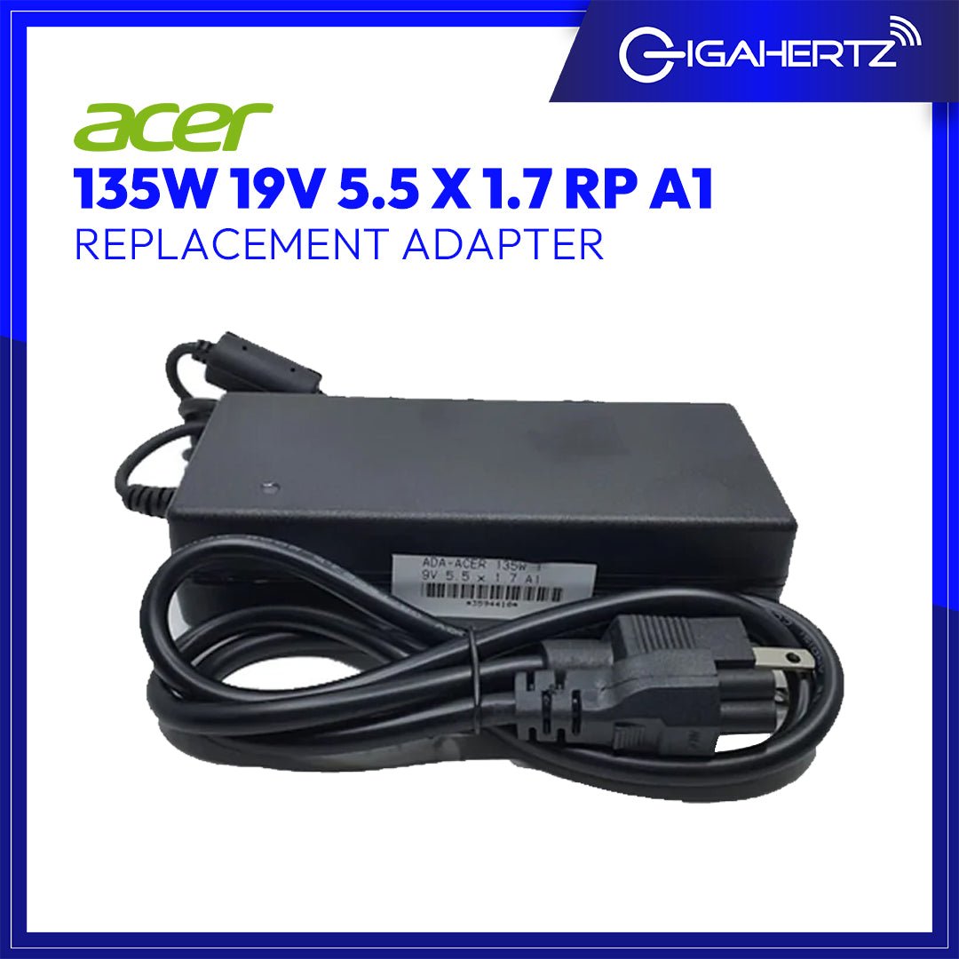 Acer Adapter 135W 19V 5.5 x 1.7 RP A1 | Gigahertz