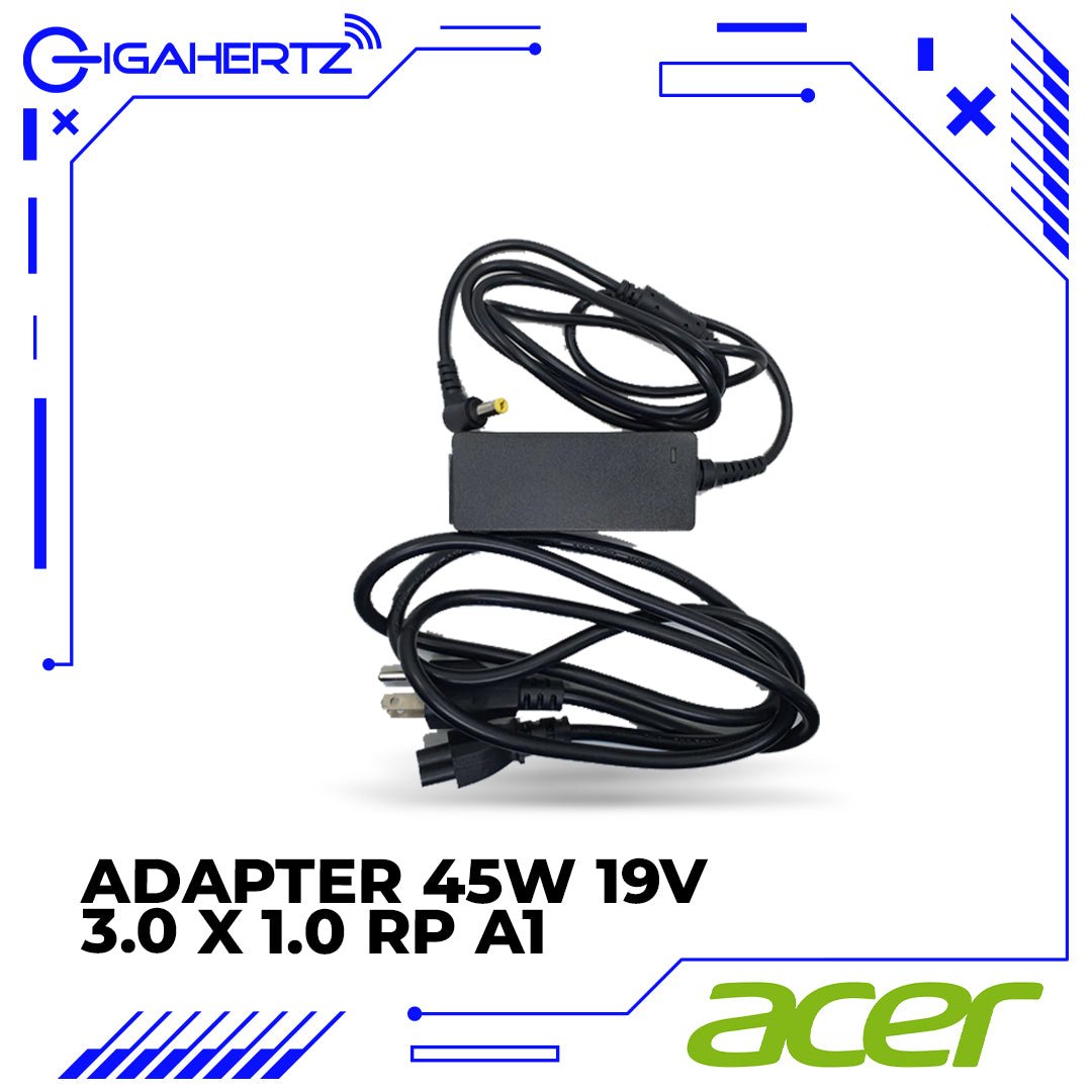 Acer Adapter 45W 19V 3.0 X 1.0 RP A1 | Gigahertz | Gigahertz