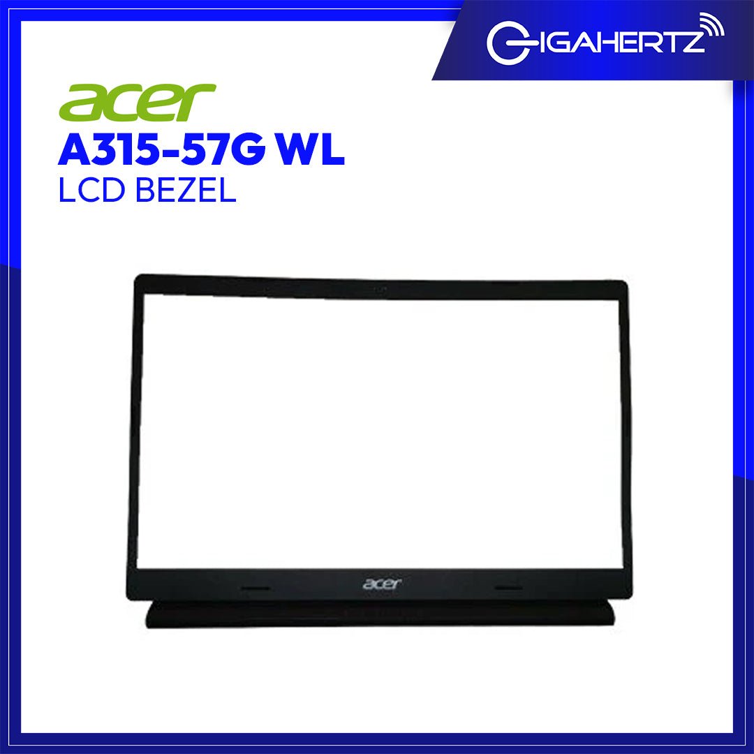 Acer Aspire A315 - 57g Lcd Bezel | Gigahertz