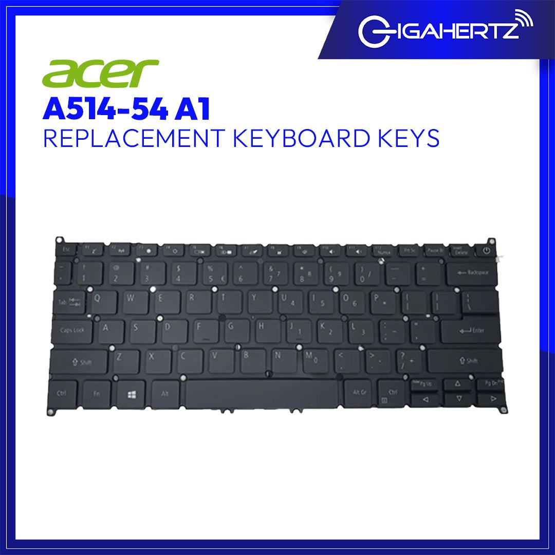 Acer Keyboard Keys A514 - 54 A1 | Gigahertz