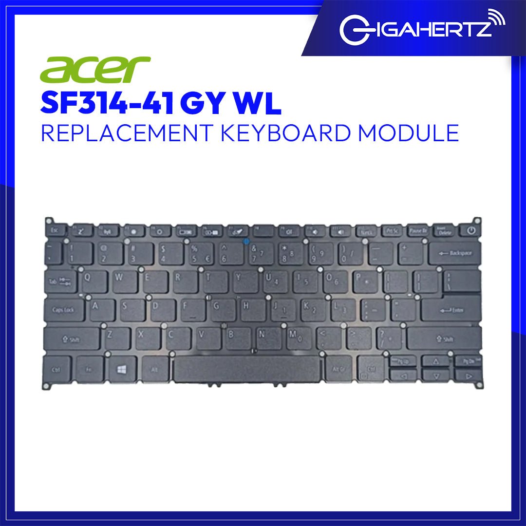 Acer Keyboard Module SF314 - 41 GY WL | Gigahertz