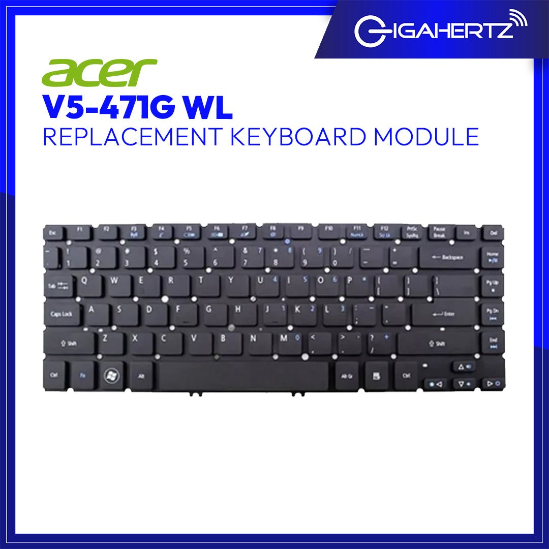 Acer Keyboard Module V5 - 471G WL | Gigahertz