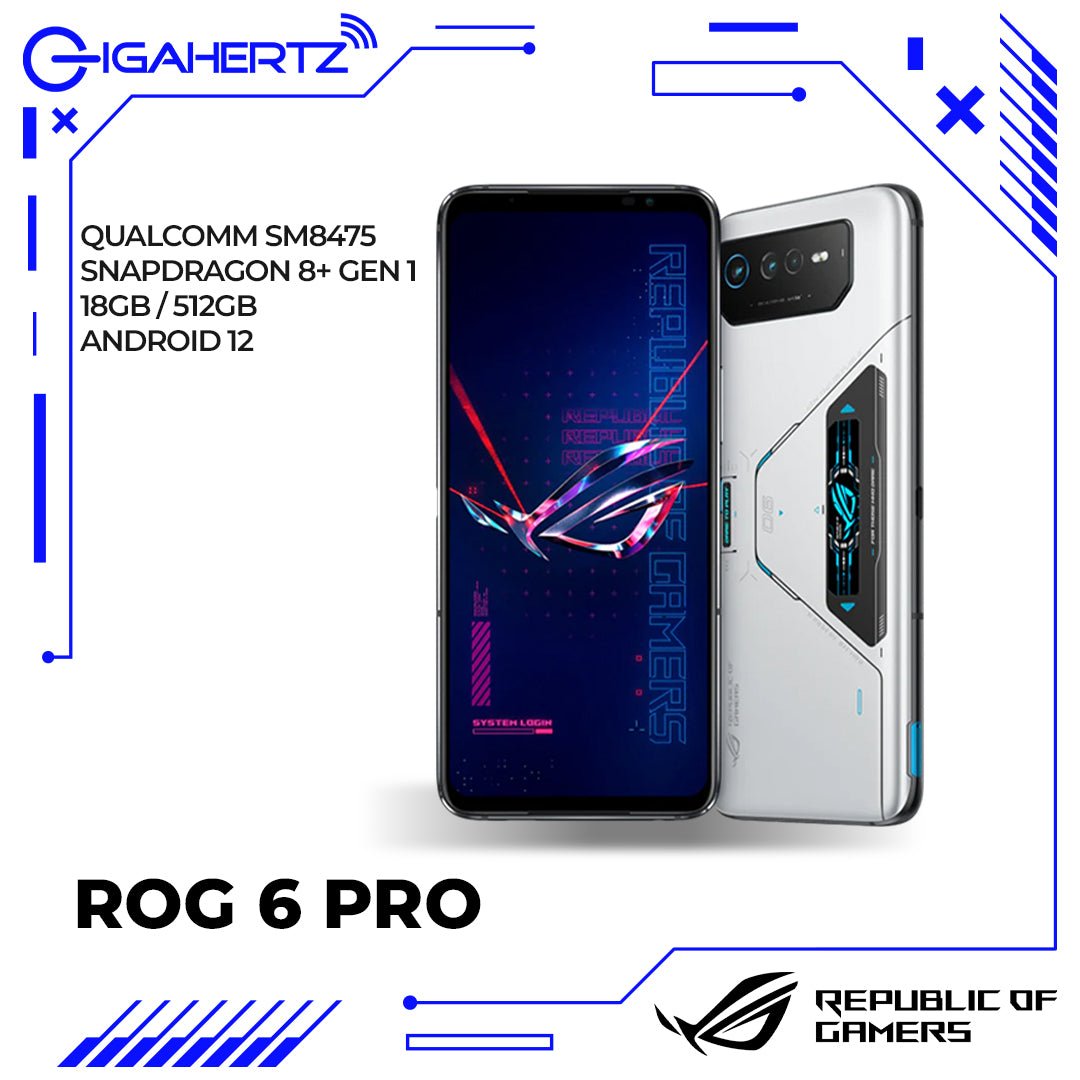 Asus ROG 6 Pro | Gigahertz