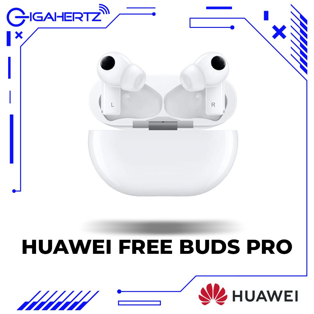 Huawei Free Buds Pro | Gigahertz