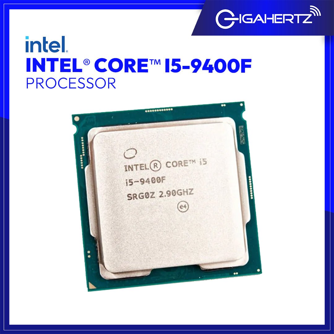 Intel® Core™ i5 - 9400F Processor | Gigahertz