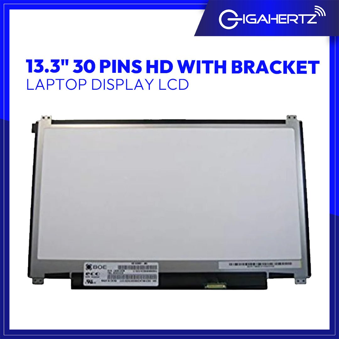 Laptop Display LCD 13.3" 30 Pins HD with Bracket | Gigahertz