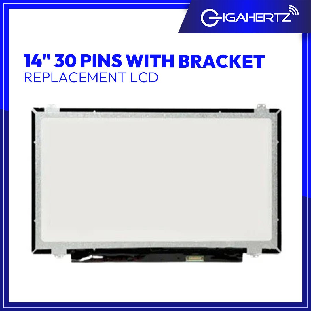 Laptop Display LCD 14" 30 pins with Bracket | Gigahertz