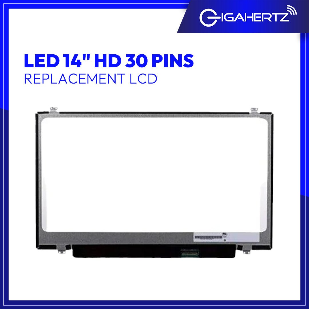 Laptop Display Replacement LED 14" HD 30 Pins with Brackets | Gigahertz