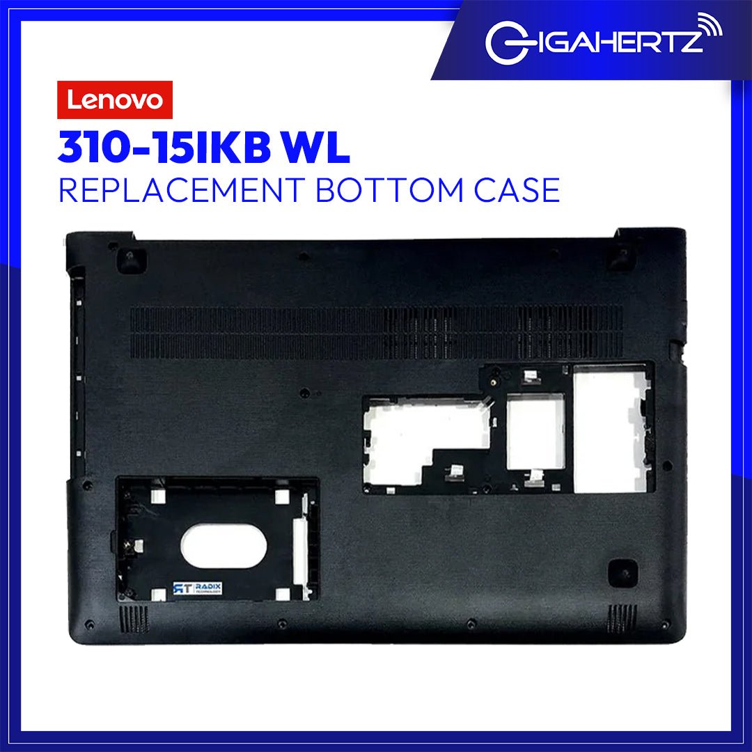 Lenovo Bottom Case 310 - 15IKB WL | Gigahertz