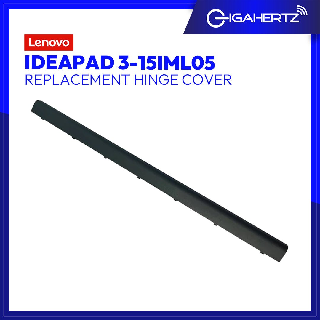 Lenovo Hinge Cover IdeaPad 3 - 15IML05 WL for Replacement - IdeaPad 3 - 15IML05 | Gigahertz