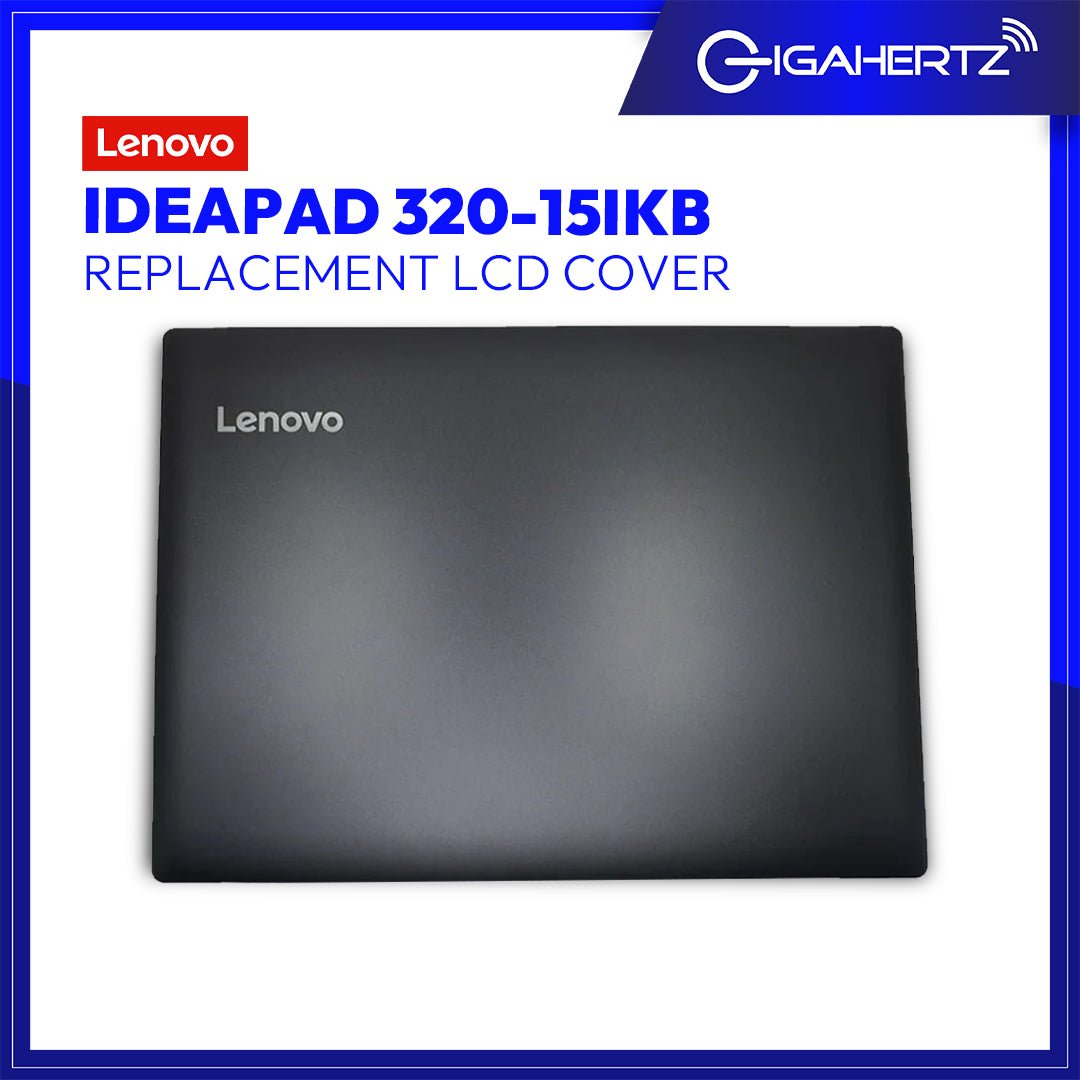 Lenovo LCD COVER 320 - 15IKB WL for Replacement - IdeaPad 320 - 15IKB | Gigahertz