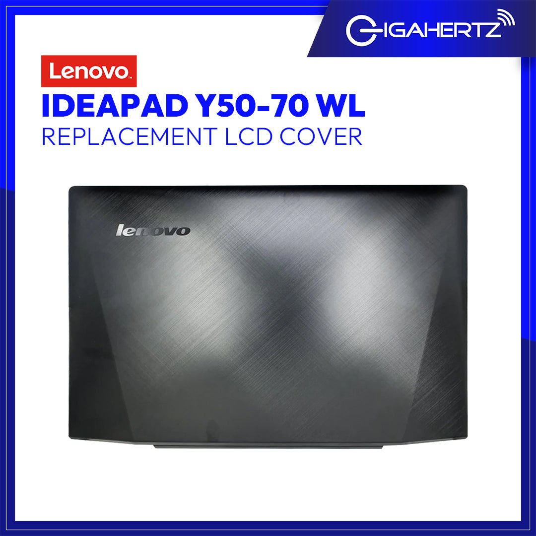 LENOVO LCD COVER Y50 - 70 WL for Replacement - IdeaPad Y50 - 70 | Gigahertz