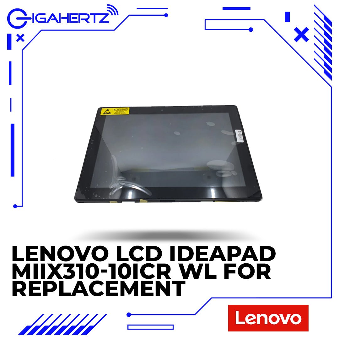 Lenovo LCD IdeaPad MIIX310 - 10ICR WL for Replacement - IdeaPad MIIX310 - 10ICR | Gigahertz