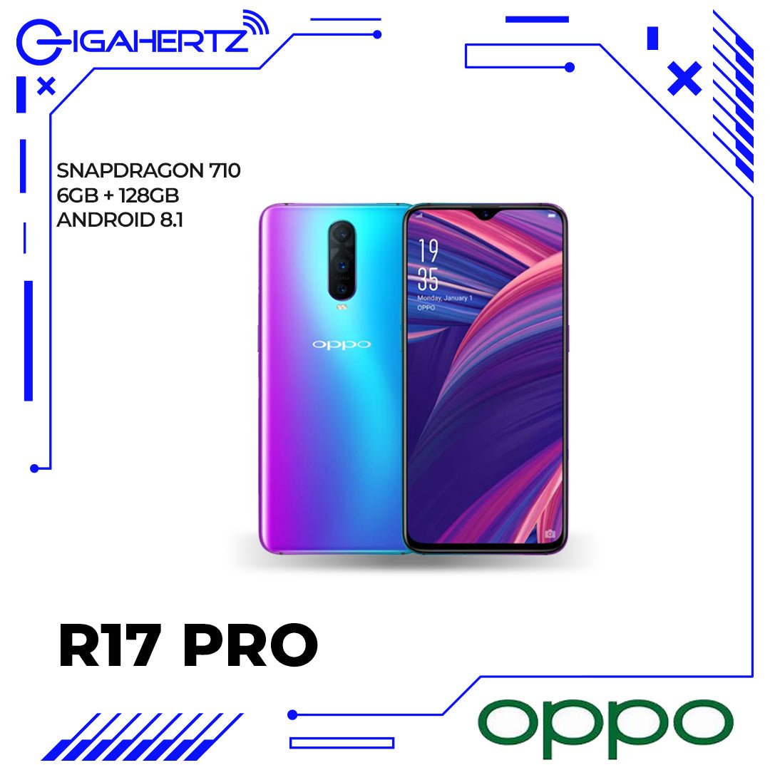 Oppo R17 Pro | Gigahertz