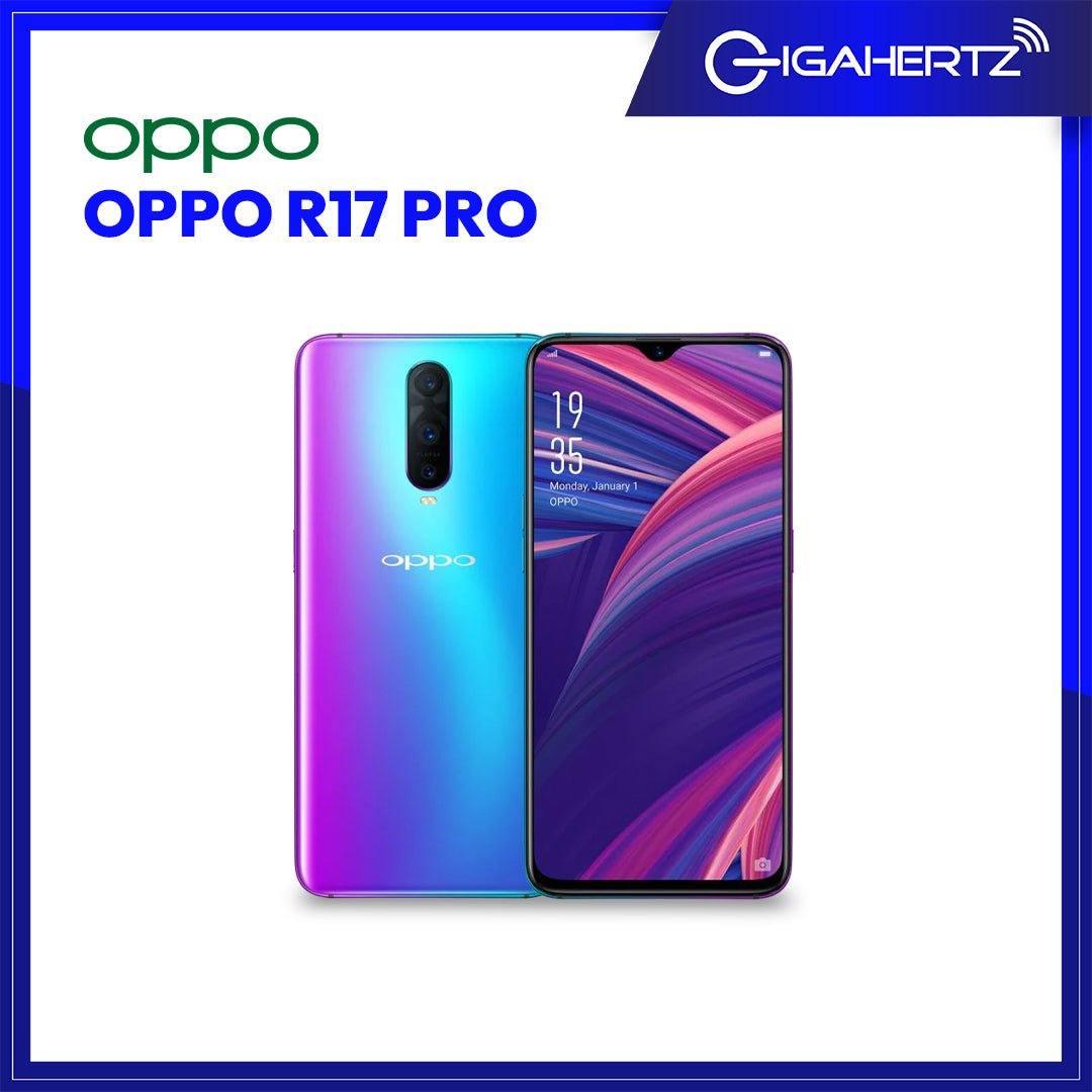 Oppo R17 Pro | Gigahertz