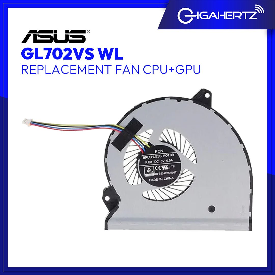 Replacement Asus Fan CPU+GPU GL702VS WL | Gigahertz