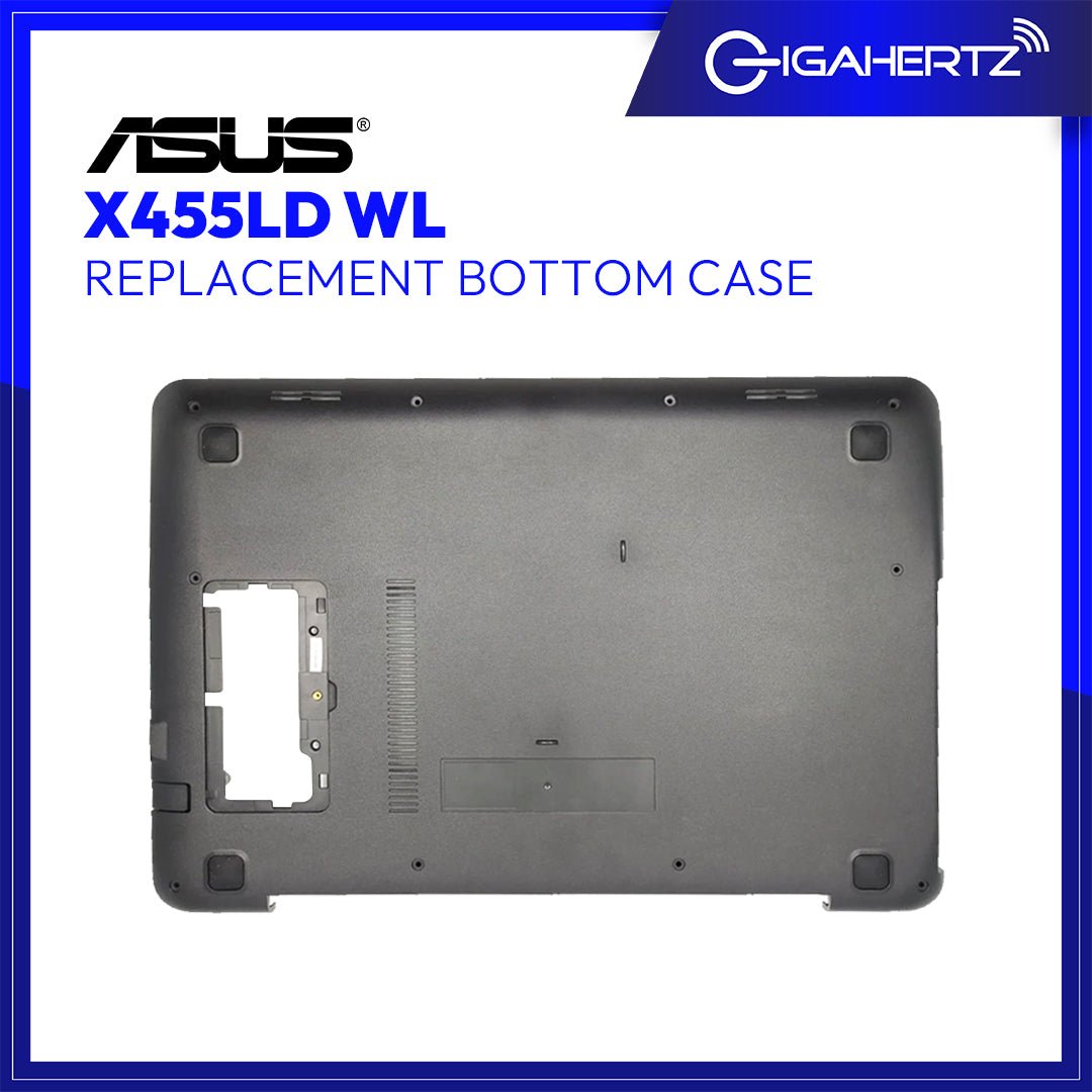 Replacement Bottom Case for Asus X455LD WL | Gigahertz