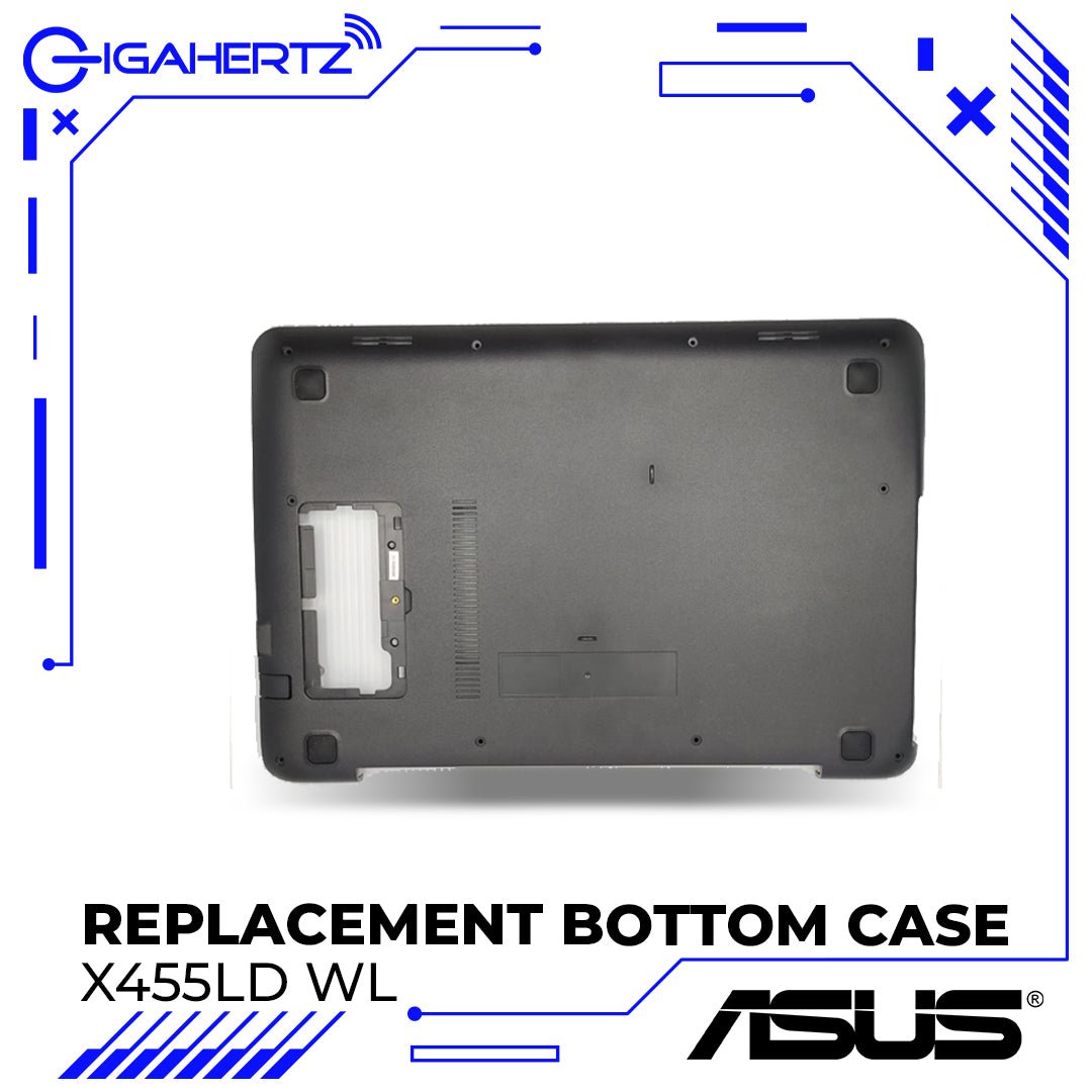 Replacement Bottom Case for Asus X455LD WL | Gigahertz