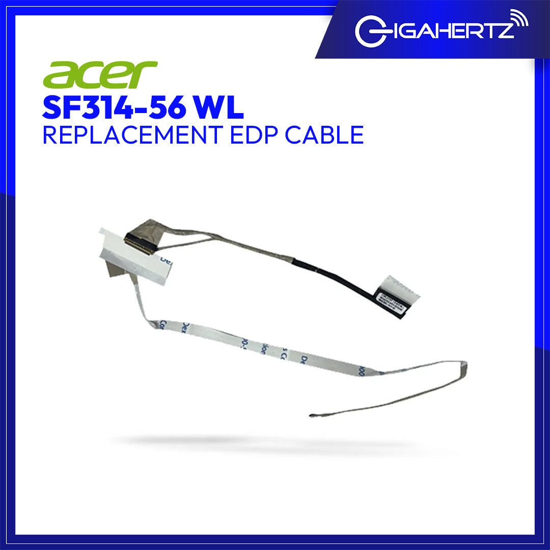 Replacement EDP Cable for Acer SF314 - 56 WL | Gigahertz