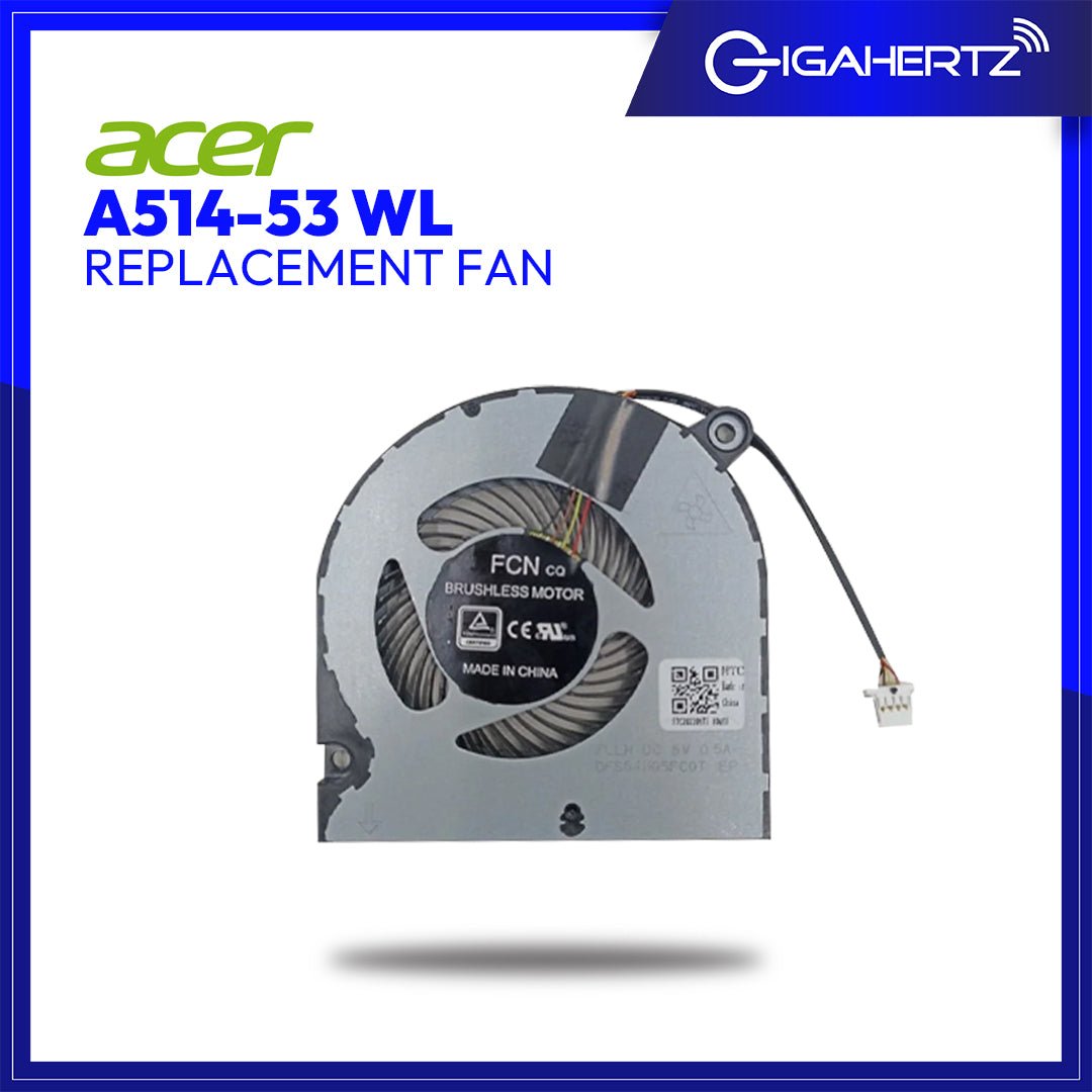 Replacement Fan for Acer A514 - 53 WL | Gigahertz