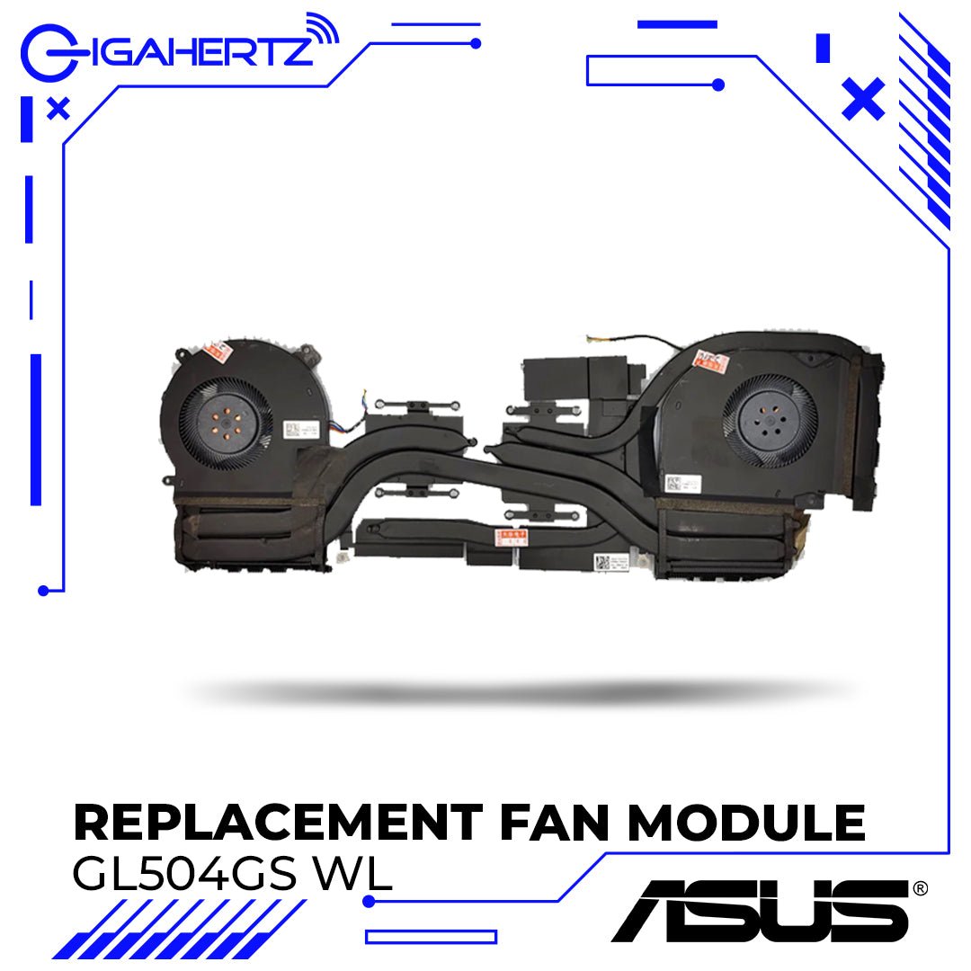 Replacement Fan Module for Asus GL504GS WL | Gigahertz