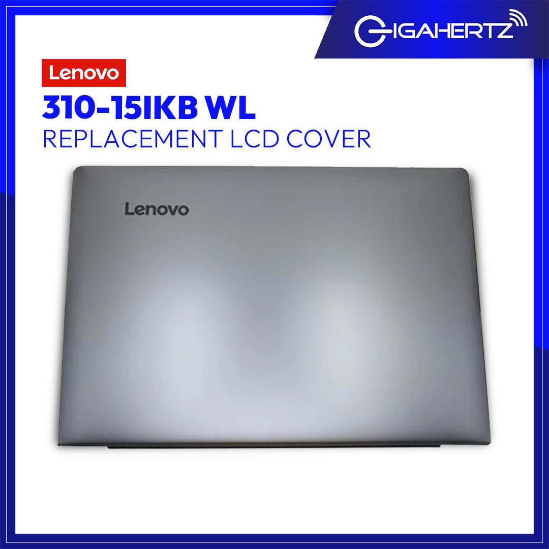 Replacement for Lenovo LCD Cover 310 - 15IKB WL | Gigahertz