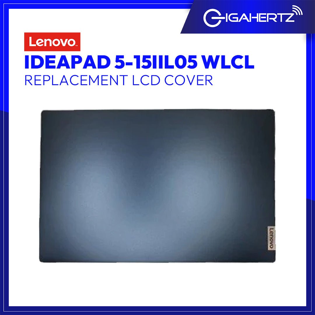 Replacement for Lenovo LCD Cover IDEAPAD 5 - 15IIL05 WLCL | Gigahertz