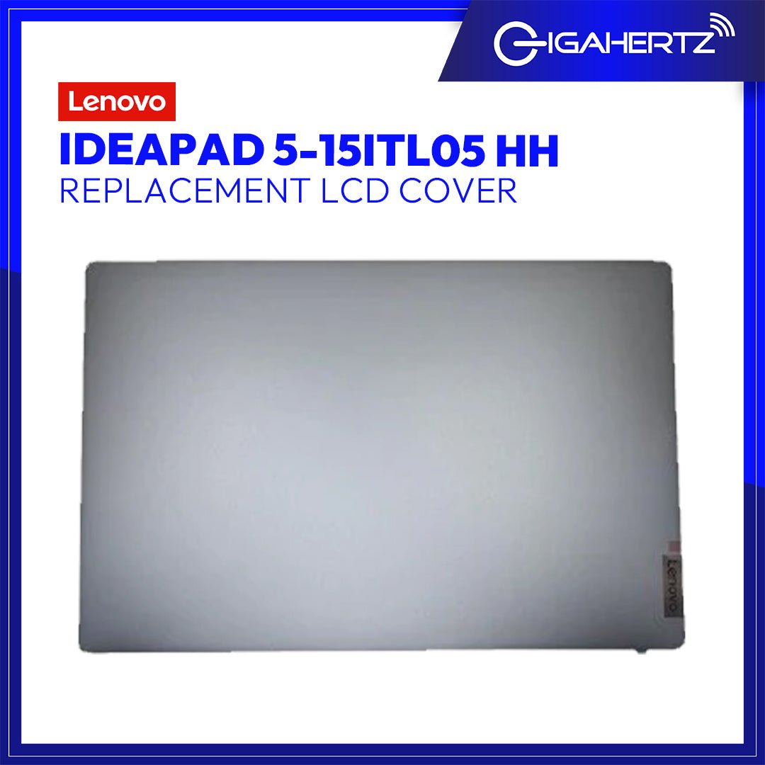 Replacement for Lenovo LCD Cover Ideapad 5 - 15ITL05 HH | Gigahertz