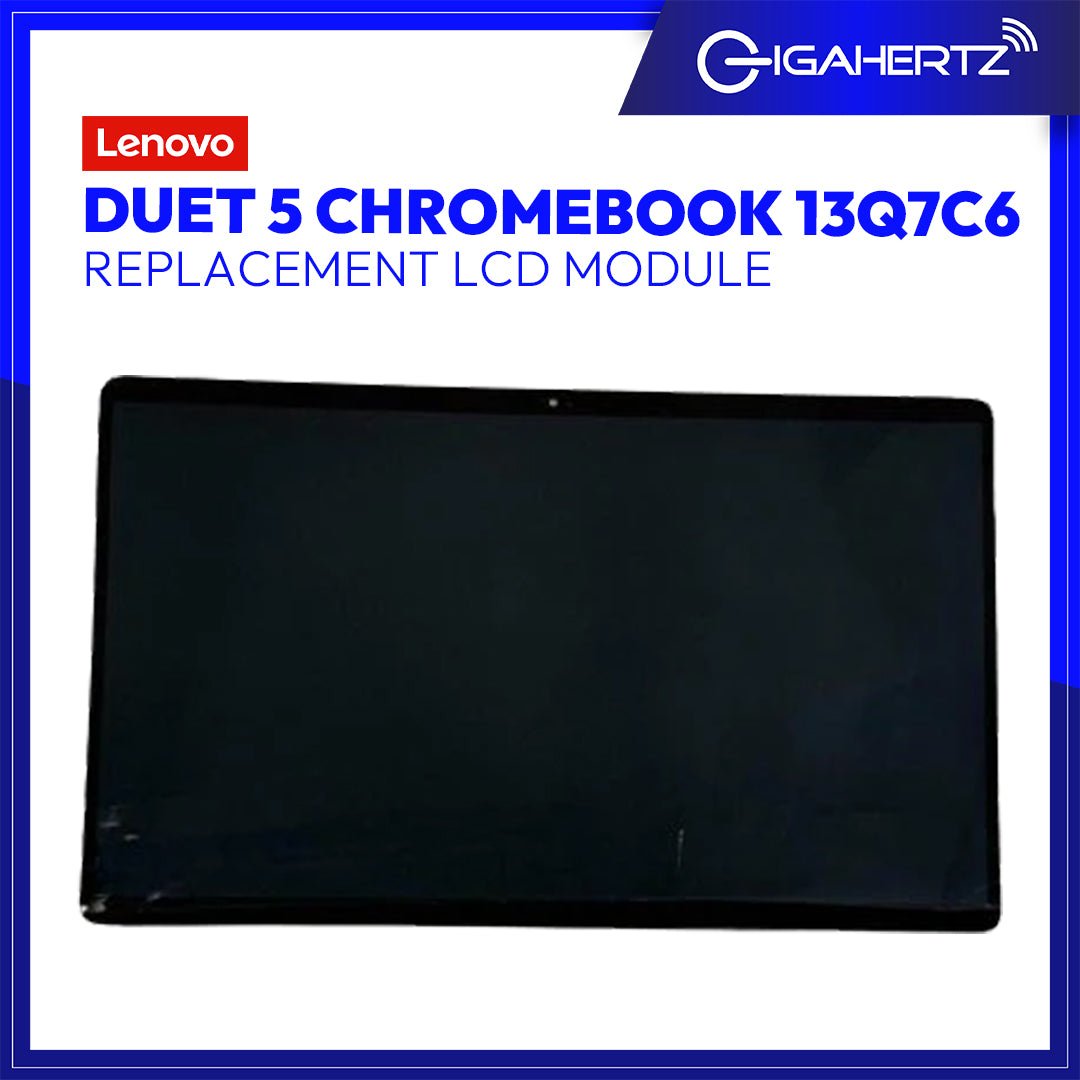 Replacement for LENOVO LCD MODULE Duet 5 Chromebook 13Q7C6 HH | Gigahertz