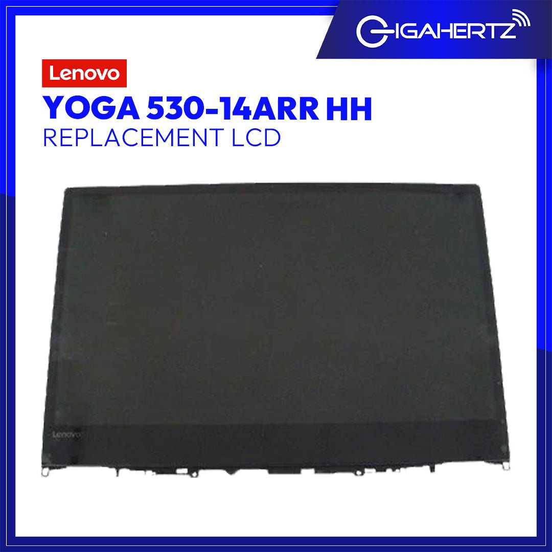 Replacement for LENOVO LCD Yoga 530 - 14ARR HH | Gigahertz