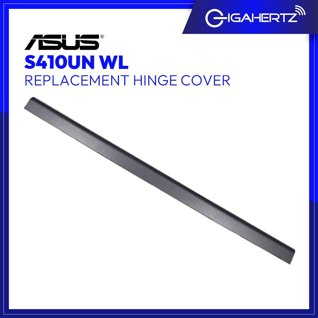 Replacement Hinge Cover for Asus S410UN WL | Gigahertz