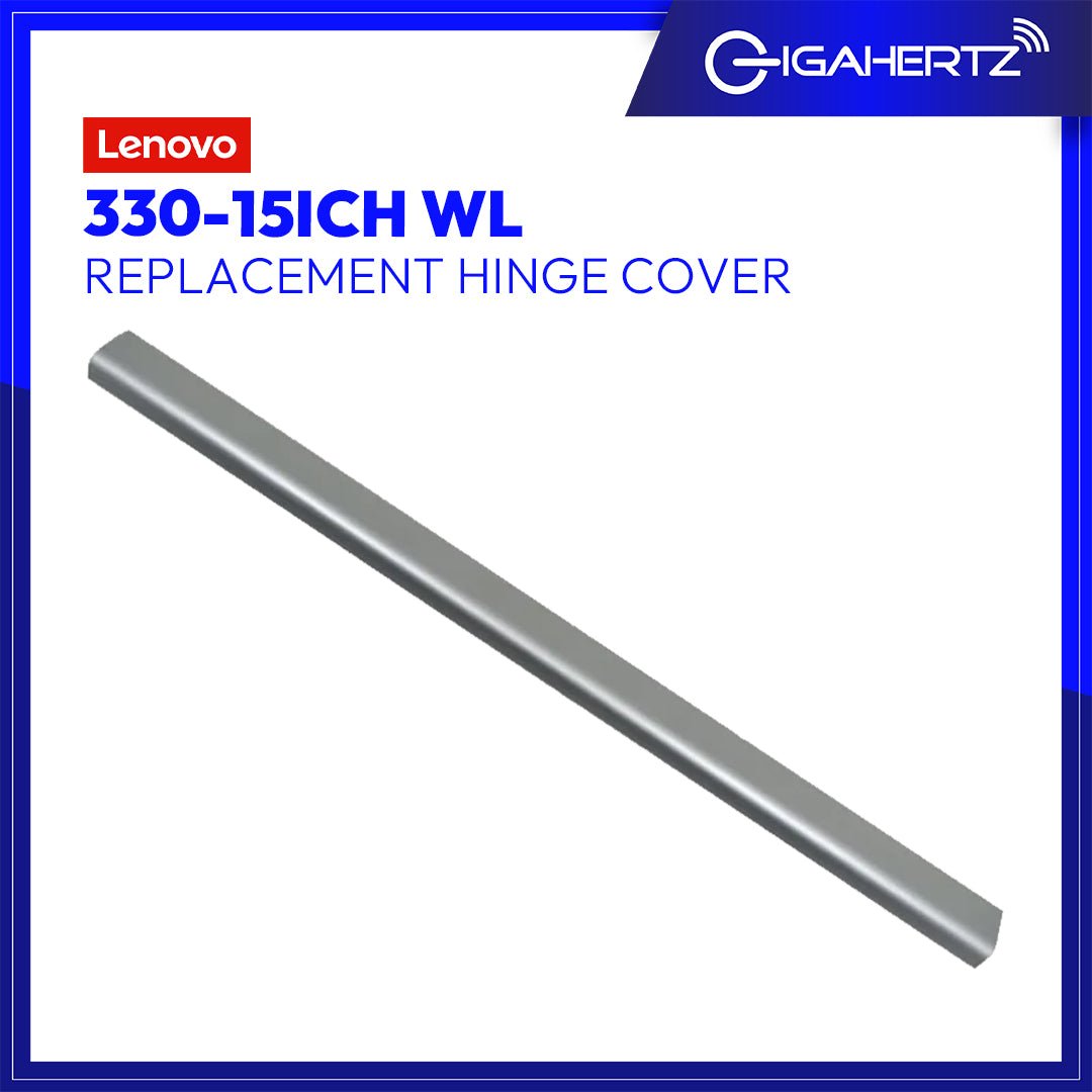 Replacement Hinge Cover For Lenovo 330 - 15ICH WL | Gigahertz