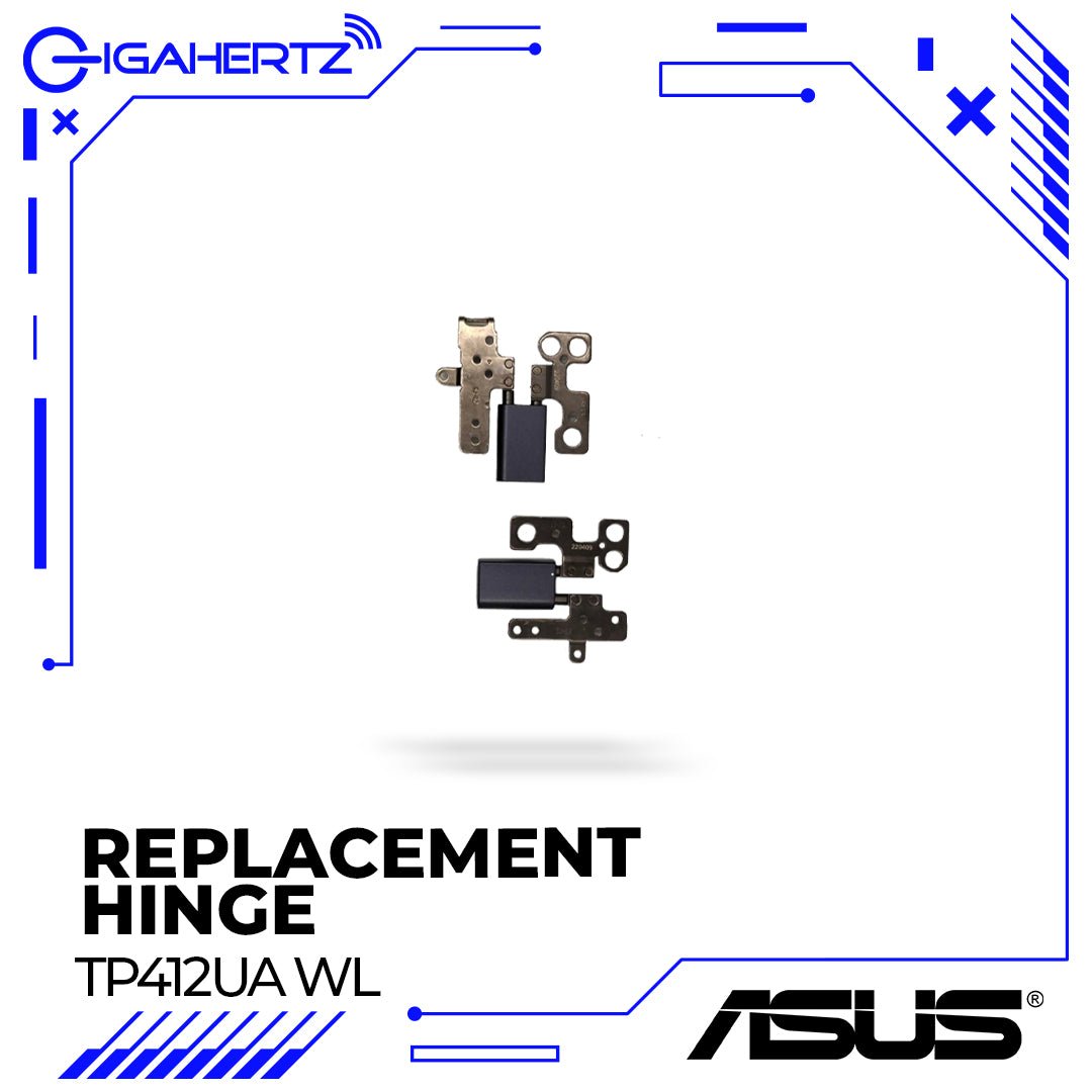 Replacement Hinge for Asus TP412UA WL | Gigahertz