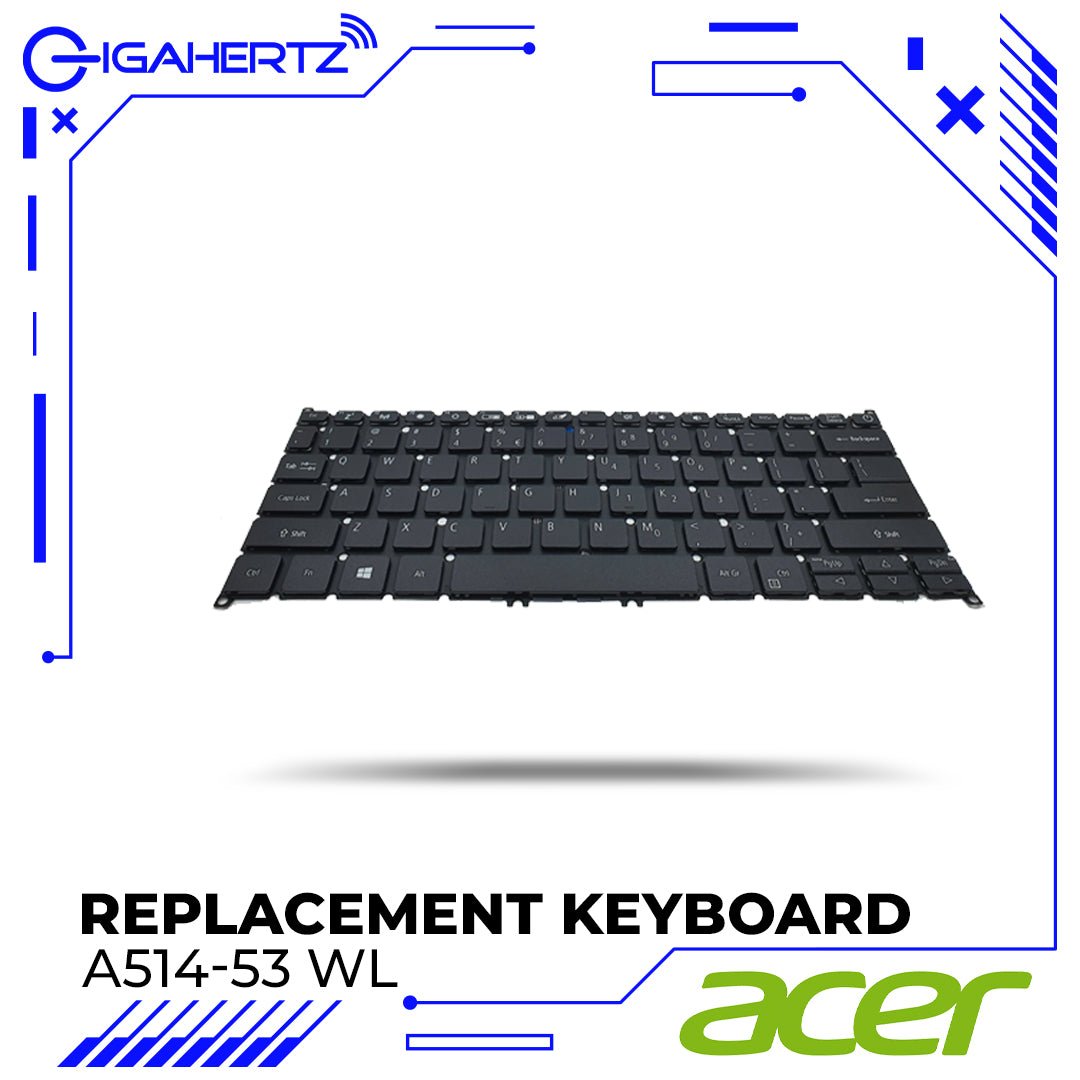 Replacement Keyboard for Acer A514 - 53 WL | Gigahertz