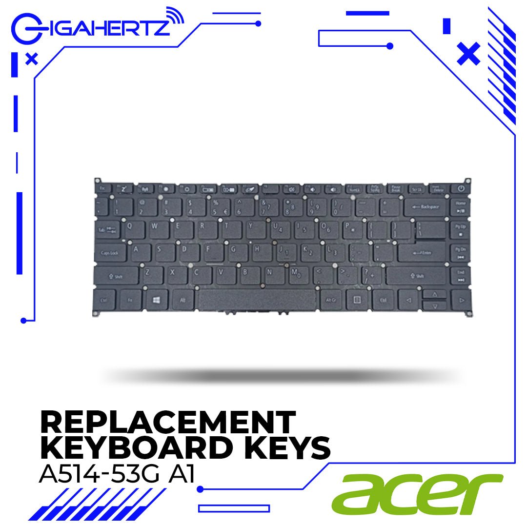 Replacement Keyboard Keys for Acer A514 - 53G A1 | Gigahertz