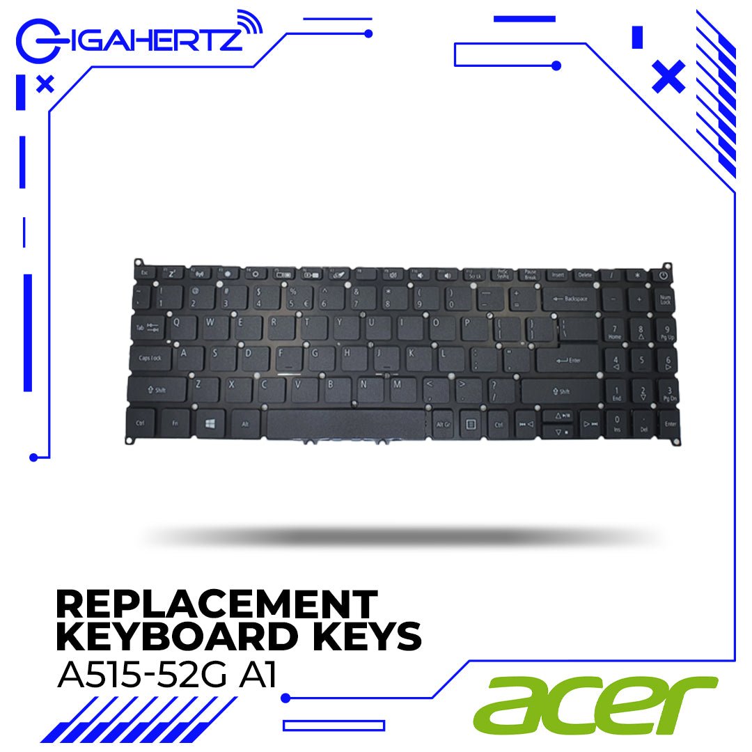 Replacement Keyboard Keys for Acer A515 - 52G A1 | Gigahertz