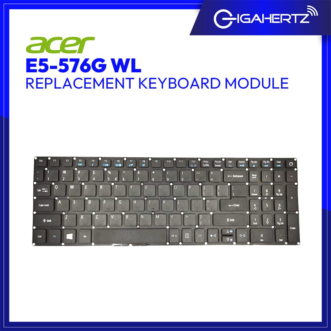 Replacement Keyboard Module for Acer E5 - 576G WL | Gigahertz