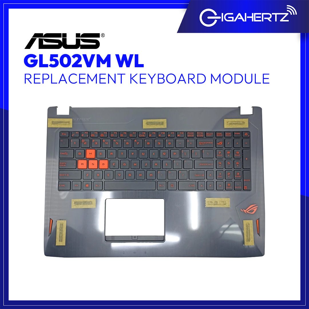 Replacement Keyboard Module For Asus GL502VM WL | Gigahertz