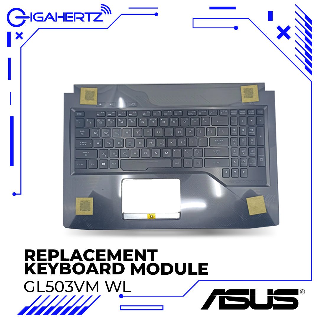 Replacement Keyboard Module for Asus GL503VM WL | Gigahertz