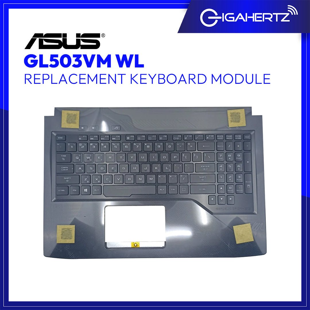 Replacement Keyboard Module for Asus GL503VM WL | Gigahertz