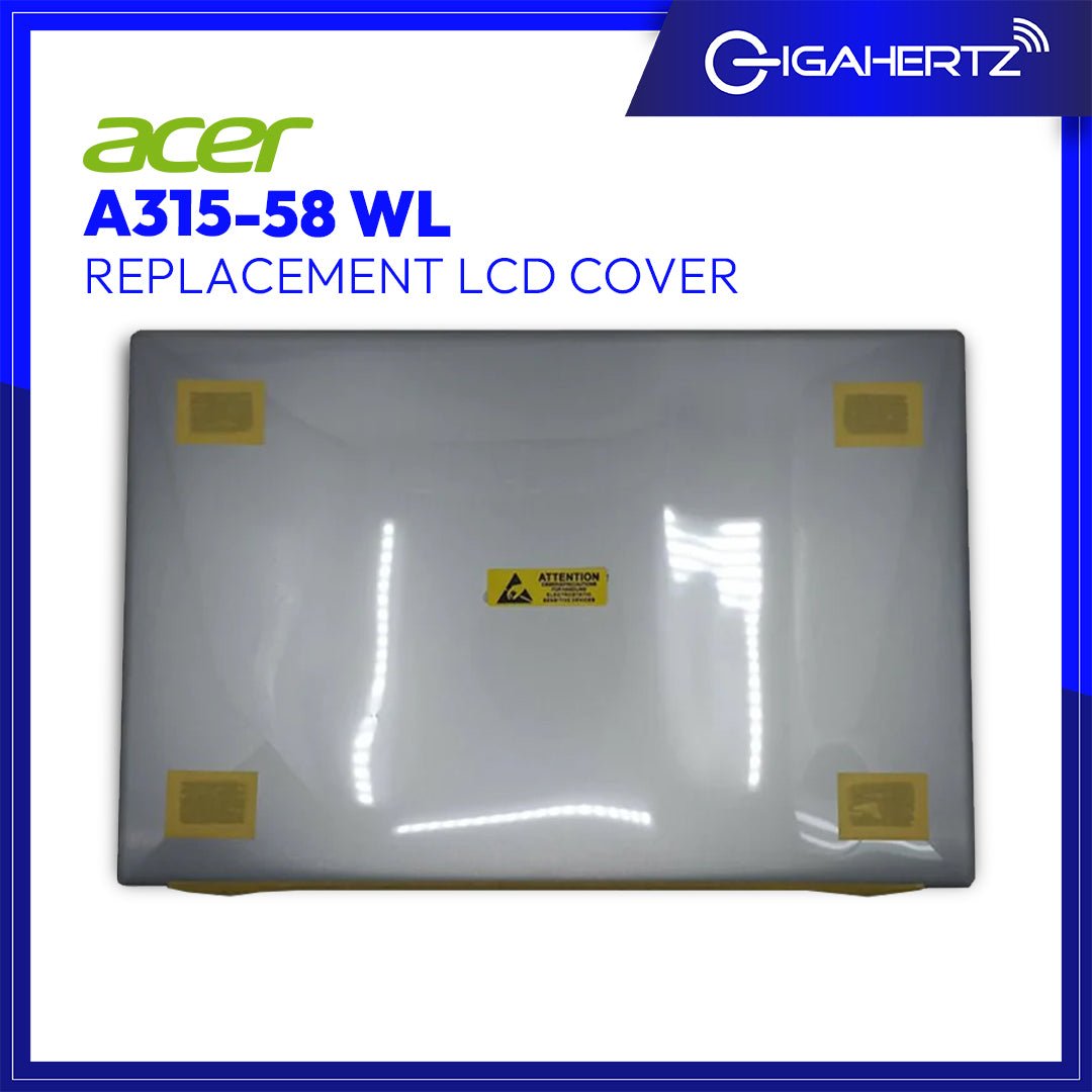 Replacement LCD Cover for Acer A315 - 58 WL | Gigahertz